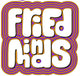Fried Minds Clothing